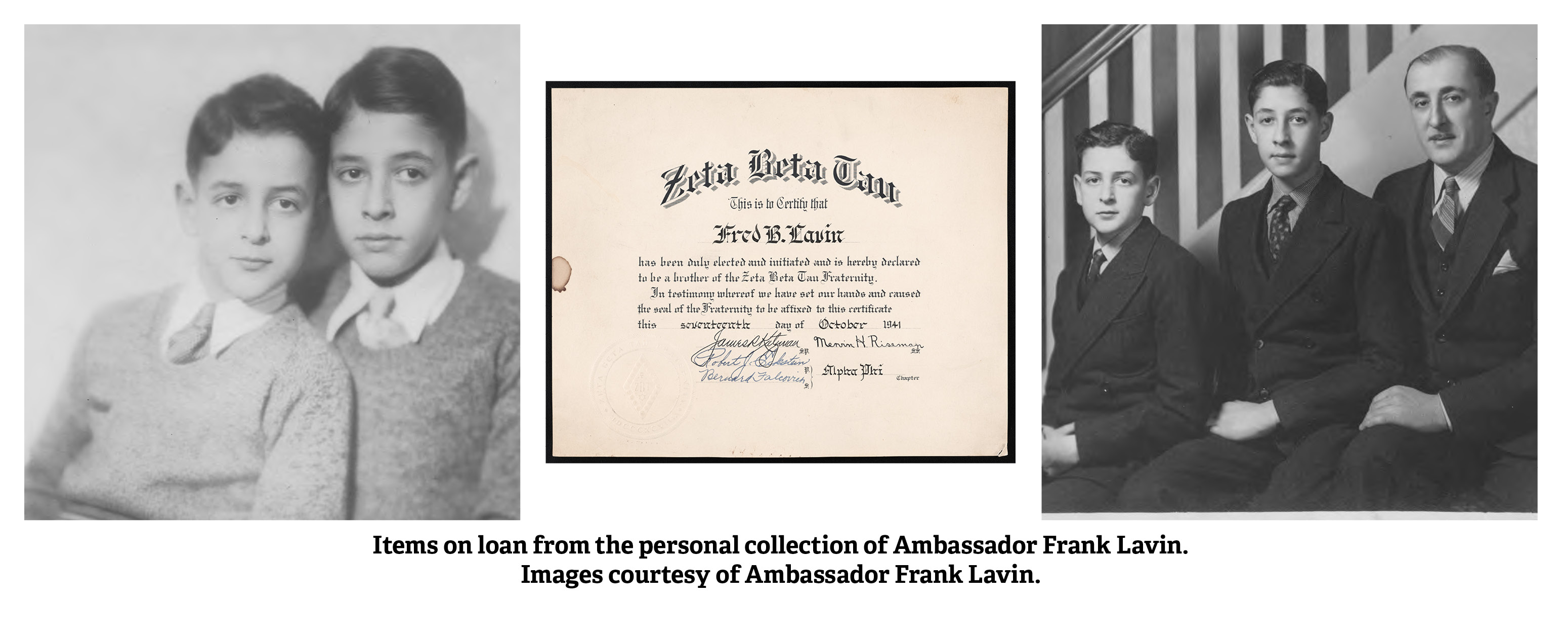 Three Images 1. Fred Lavin (right) and Carl Lavin, 1930, 2. Zeta Beta Tau Fraternity certificate and 3. Fred Lavin (middle), Carl Lavin and Leo Lavin